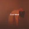 Cool Mind