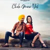 About Chale Mera Vas Song