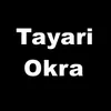 Tayari Okra