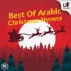 Ana Farhan-Arabic Christmas Hymn