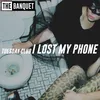 I Lost My Phone