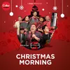 About Christmas Morning Song