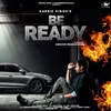 About Be Ready Song