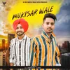 About Muktsar Wale Song