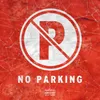 About No Parking Song