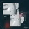 Falling-Remix