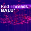 About Red Threads Song