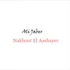 About Nakhout El Aashayer Song