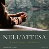 About Nell'attesa Song