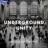 About Underground Unity Song