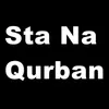 About Sta Na Qurban Song