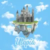 About Utopia Song