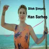 About Han Sarhoş Song
