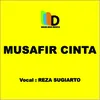 About Musafir Cinta Song