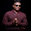 About Complete Me Song