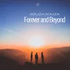 About Forever and Beyond-Saxy Trip Mix Song