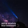 Blue Laserbeam-Space Mix
