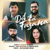 About Dil Ka Fasana Song