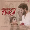 About Deewana Main Tera Song