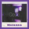 About Maskara Song