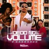 About Dedo no Volume Song