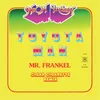 Toyota Man-Mr. Frankel, Cigar Cigarette Remix