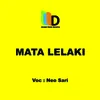 About Mata Lelaki Song