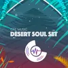 Desert Soul Set