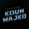 Koun Wajed