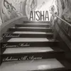 About Aisha Song