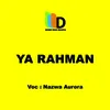 Ya Rahman