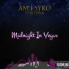 About Midnight in Vegas Song