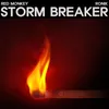 About Storm Breaker Song