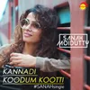 About Kannadi Koodum Kootti-Recreated Version Song