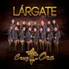 About Lárgate Song