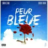 About Peur bleue Song