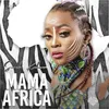 About Mama Africa Song