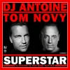 Superstar-DJ Antoine vs. Mad Mark 2K20 Remix