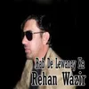 About Watan Wole Song