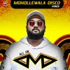 About Mohollewala Disco Song