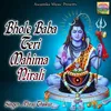 About Bhole Baba Teri Mahima Nirali Song