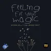 Feeling For Your Magic-Instrumental