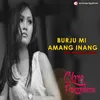 About Burju Mi Amang Inang Song