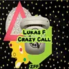 About Crazy Call Song