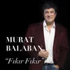 About Fıkır Fıkır Song