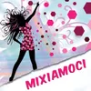 About Mia mix / Gli uomini non cambiano / Almeno tu nell'universo-Cumbia Song