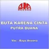 About Buta Karena Cinta Song