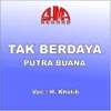 Tak Berdaya Putra Buana