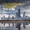 Too Late-Club Mix