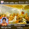 Govardhan Leela, Pt. 1